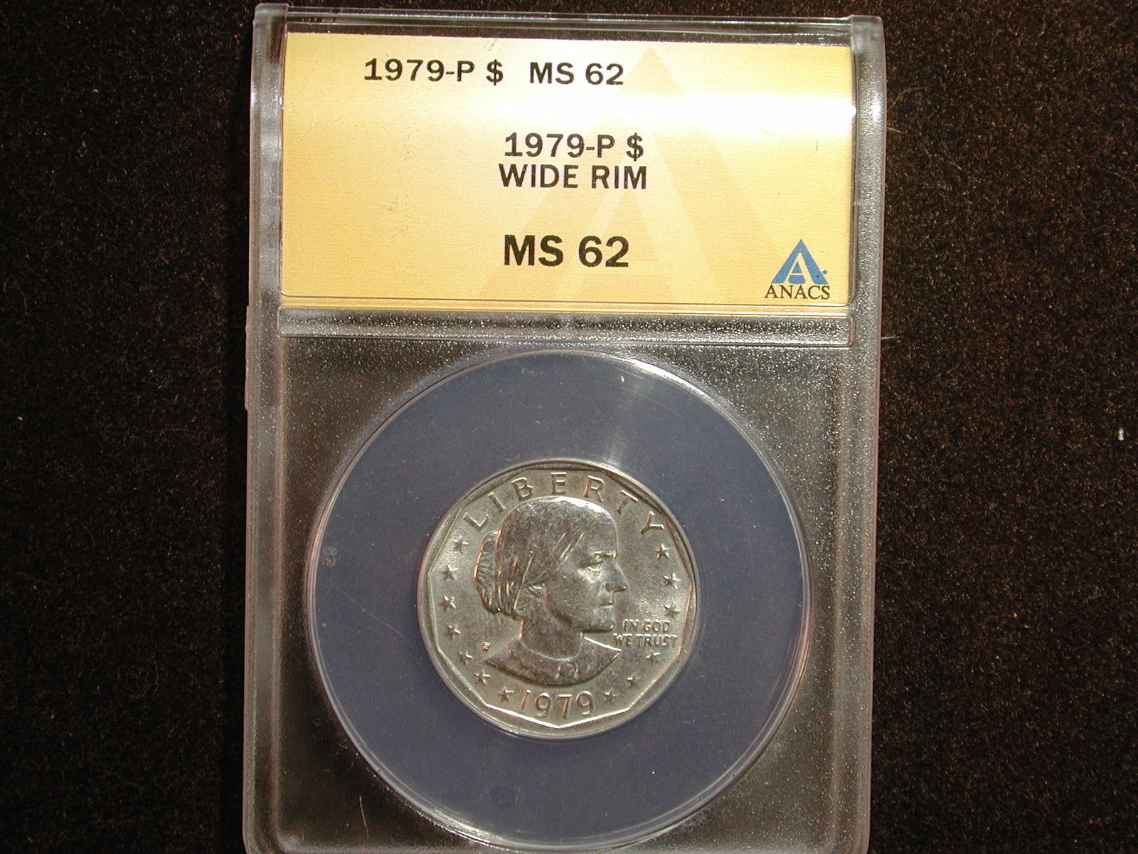 1979-P Wide Rim Susan B Anthony Dollar ANACS Certified MS 62 Philadelphia