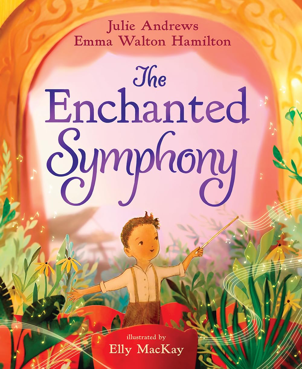 The cover of The Enchanted Symphony: A Picture Book.
