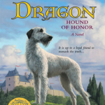 Dragon: Hound of Honor