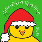 Little Chicken's Big Christmas