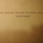 Picture History of World War II 1939-1945 Pub. Grosset & Dunlap 14inches tall
