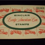 Sinclair Early American Car Stamps Set of No. 2 and 5