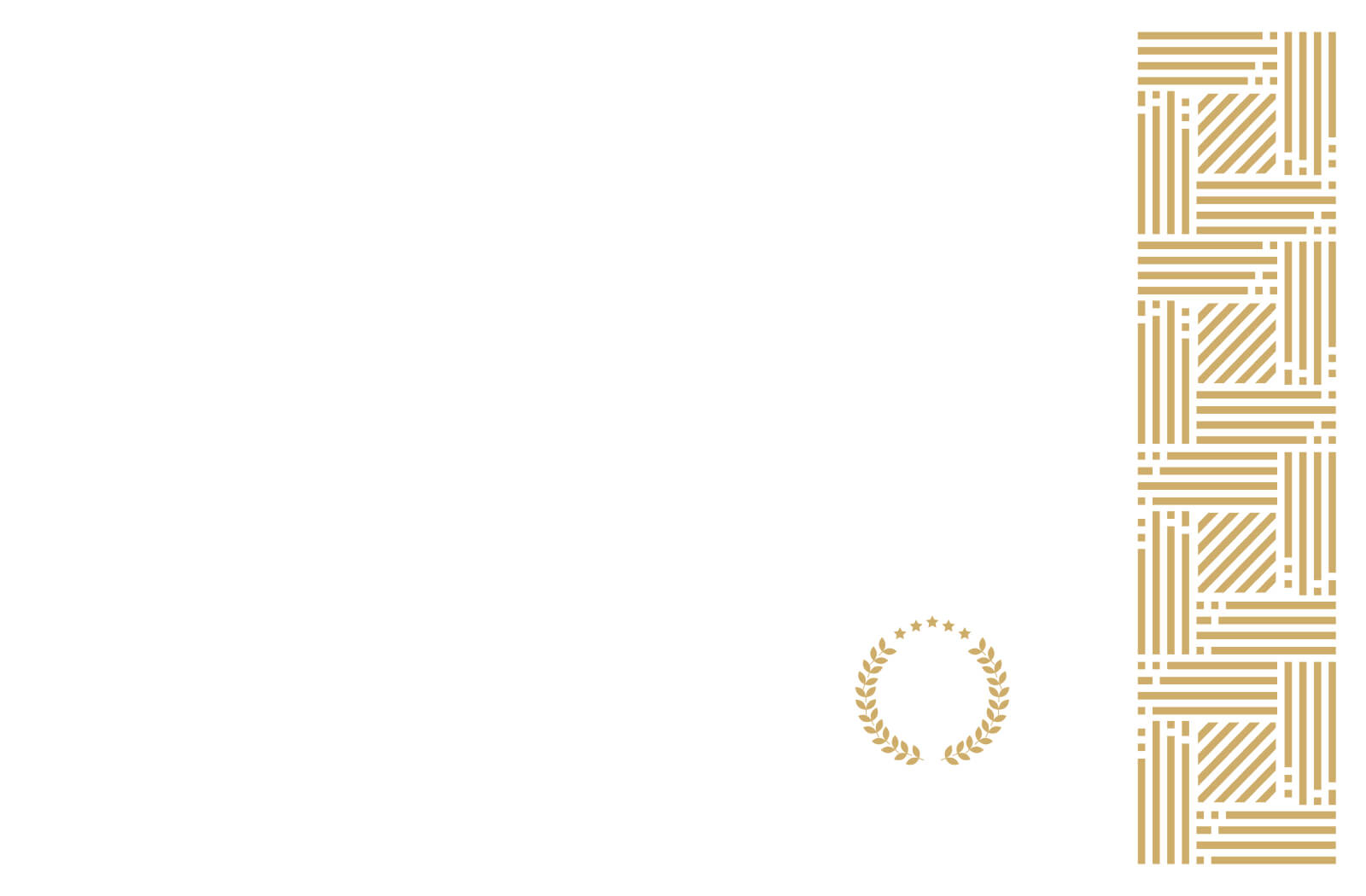 A white background with a gold geometric pattern on the right side and a gold laurel wreath at the bottom center.
