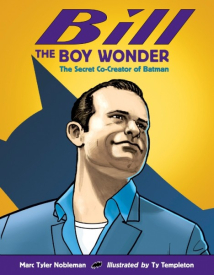 Mark Tyler Nobleman - BILL THE BOY WONDER