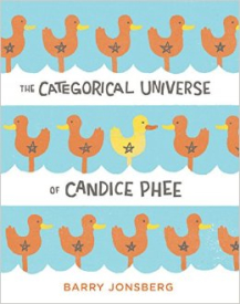 The Categorical Universe of Candice Phee by Barry Jonsberg