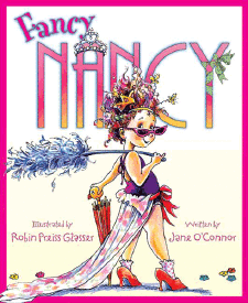 Robin Preiss Glasser - FANCY NANCY