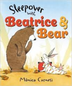 Sleepover with Beatrice and Bear