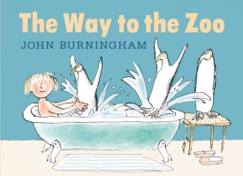 The Way to the Zoo by John Burningham