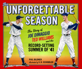 The Unforgettable Season by Phil Bildner