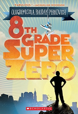 Eighth Grade Superzero