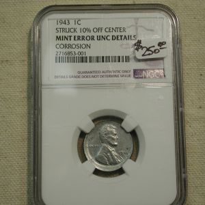 1943 Steel Cent Struck 10% off Center Mint Error UNC Details  NGC