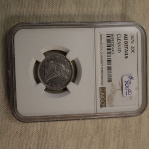 1875 20 Cent AU Details Cleaned NGC Certified