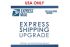 EXPRESS MAIL SHIPPING UPGRADE - ORDER ADD ON FOR URGENT SHIPPING