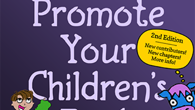 How to Promote Your Children's Book by Katie Davis