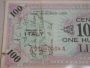 1943A Italy 100 Lire Military Currency WW2 Servicemen signed