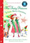 The Very Fairy Princess: A Fairy Merry Christmas (Passport to Reading Level 1)